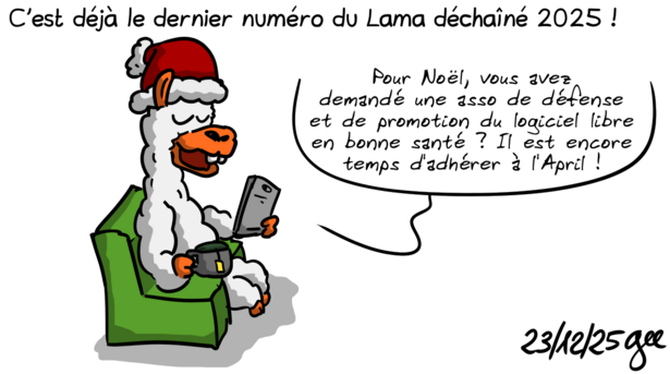 C'est déjà le dernier numéro du Lama dachaîné 2025!